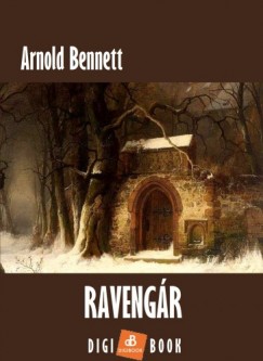 Arnold Bennett - Ravengr
