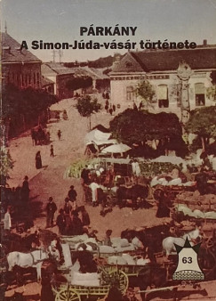Párkány - A Simon-Júda-vásár története