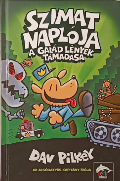 Dav Pilkey - Szimat napl�ja - A gal�d l�nyek t�mad�sa