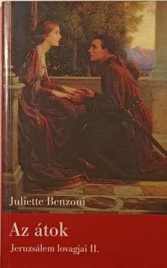 Juliette Benzoni - Az tok