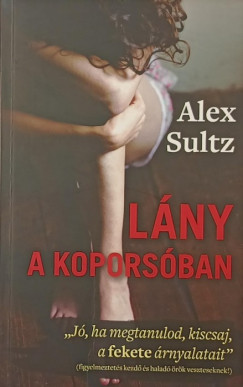 Alex Sultz - Lány a koporsóban