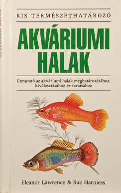 Sue Harniess - Eleanor Lawrence - Akváriumi halak