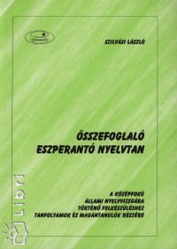Szilvsi Lszl - sszefoglal eszperant nyelvtan