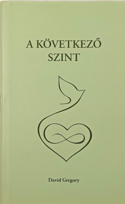David Gregory - A következő szint