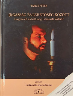 Tarics Péter - (I)gazság és lehetőség között (dedikált)