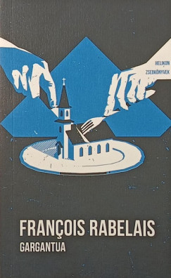 Francois Rabelais - Gargantua
