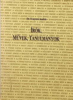Dr. Fenyvesi Andr�s - �r�k, m�vek, tanulm�nyok