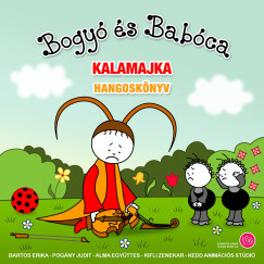 Bartos Erika - Bogy� �s Bab�ca - Kalamajka