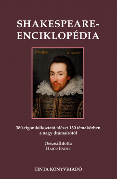 Hajdu Endre   (Szerk.) - Shakespeare-enciklopdia