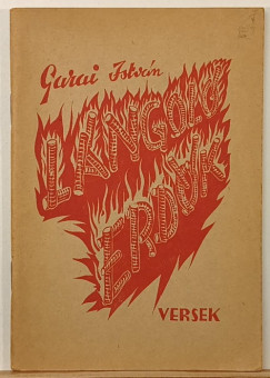 Garai István - Lángoló erdők