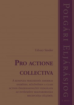 Dr. Udvary Sndor - Pro actione collectiva