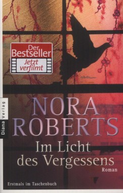 Nora Roberts - Im Licht des Vergessens