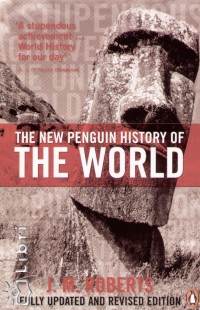 J. M. Roberts - The New Penguin History of the World