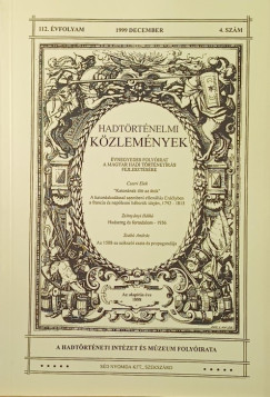 Hadtörténelmi Közlemények 112. évfolyam 4. szám