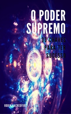 Robin Sacredfire - O Poder Supremo