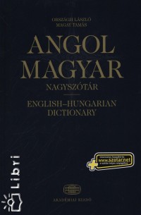 Magay Tams - Orszgh Mihly - Angol - Magyar nagysztr + net