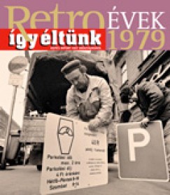 Szky Jnos - Retrovek 1979 - gy ltnk