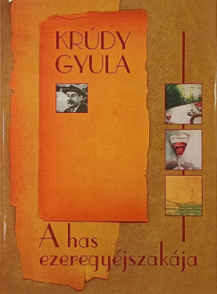 Krdy Gyula - A has ezeregyjszakja