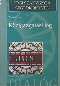 Rózsás Eszter - Közigazgatási jog