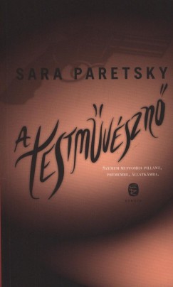 Sara Paretsky - A testmvszn