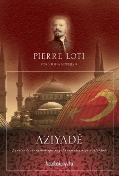 Pierre Loti - Aziyad