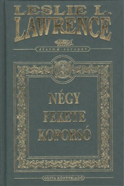 Leslie L. Lawrence - Ngy fekete kopors