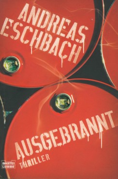 Andreas Eschbach - Ausgebrannt
