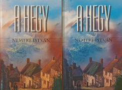 Nemere Istvn - A hegy I-II.