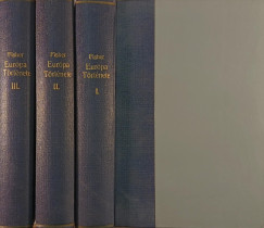 H. A. L. Fisher - Eur�pa t�rt�nete I-III.