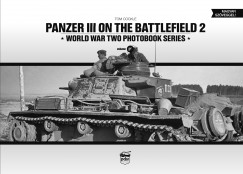 Tom Cockle - Panzer III on the Battlefield 2