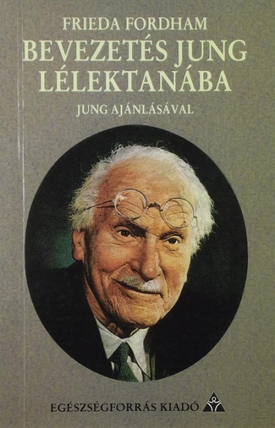 Frieda Fordham - Bevezetés Jung lélektanába