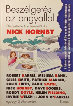 Nick Hornby   (sszell.) - Beszlgets az angyallal