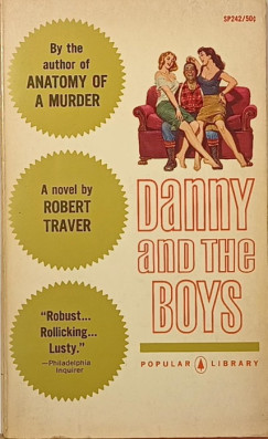 Robert Traver - Danny and the Boys