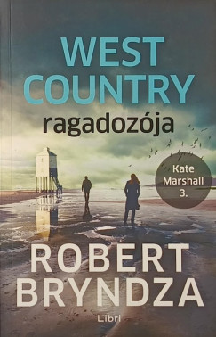 Robert Bryndza - West Country ragadozja