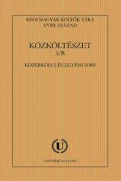 Csrsz Rumen Istvn   (Szerk.) - Klls Imola   (Szerk.) - Kzkltszet 3/B