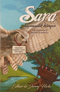 Esther Hicks - Jerry Hicks - Sara harmadik könyve