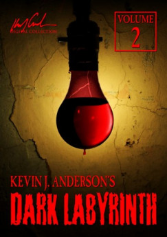 Kevin J. Anderson - Dark Labyrinth 2