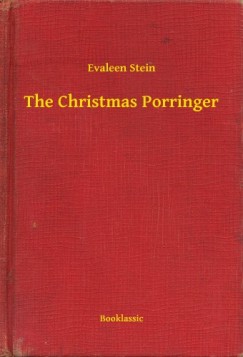 Evaleen Stein - The Christmas Porringer
