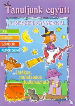 Tanuljunk egytt a boszorknyokkal
