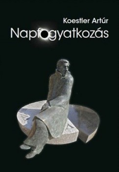Koestler Art�r - Napfogyatkoz�s