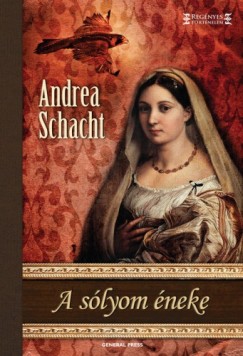 Schacht Andrea - Andrea Schacht - A slyom neke