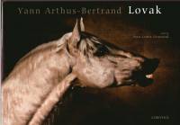 Yann Arthus-Bertrand - Jean-Louis Gouraud - Lovak