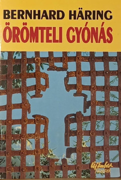 Bernhard Häring - Örömteli gyónás