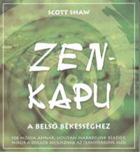 Scott Shaw - Zen-kapu