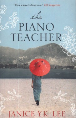 Janice Y. K. Lee - The piano teacher