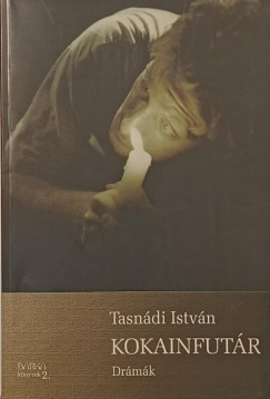 Tasn�di Istv�n - Kokainfut�r