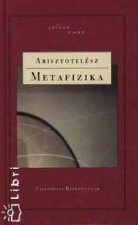 Arisztotelsz - Metafizika