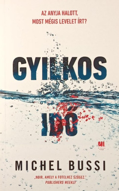Michel Bussi - Gyilkos idő