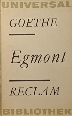 Johann Wolfgang Goethe - Egmont - (német nyelvű)