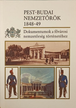 N. Czaga Viktria - Pest-budai nemzetrk 1848-49